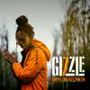 Gizzle - 7 Days in Atlanta