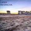 Laper - Revancha